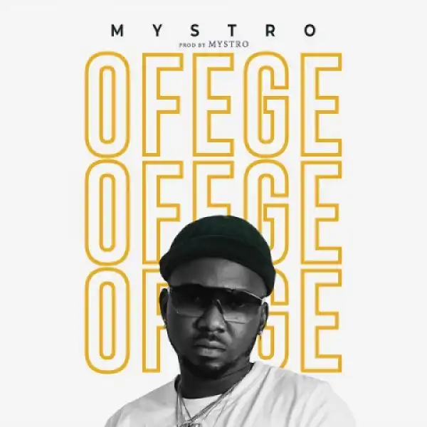 Mystro - Ofege
